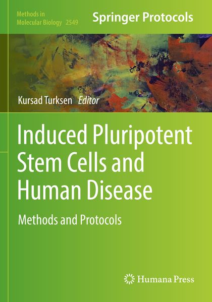 Induced Pluripotent Stem Cells and Human Disease