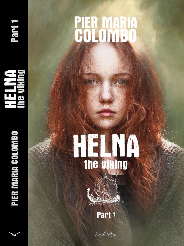 Helna the Viking - Part 1
