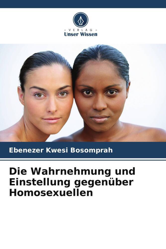 Die Wahrnehmung und Einstellung gegenüber Homosexuellen