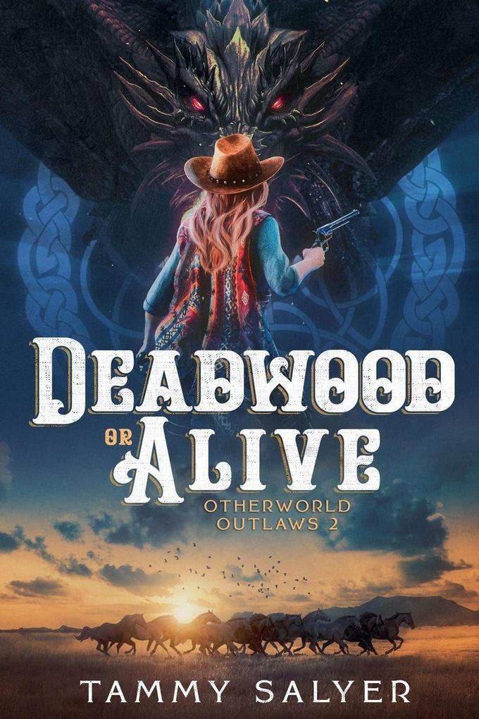 Deadwood or Alive