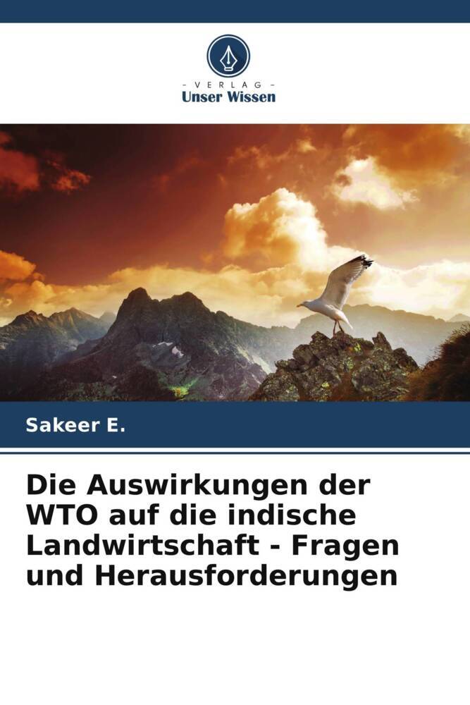 Die Auswirkungen der WTO auf die indische Landwirtschaft - Fragen und Herausforderungen