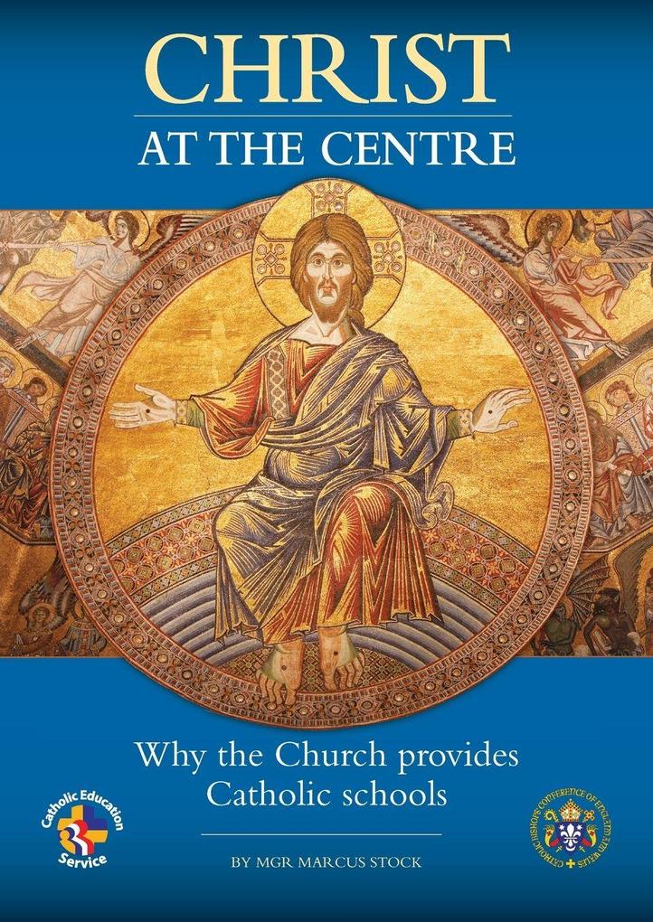 Christ at the Centre
