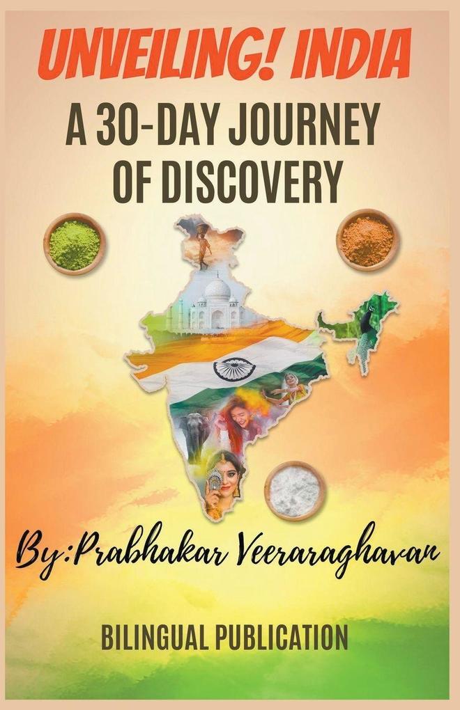 Unveiling India A 30-Day Journey of Discovery