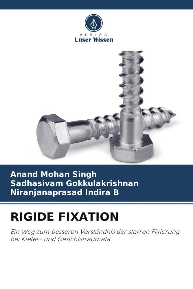 RIGIDE FIXATION