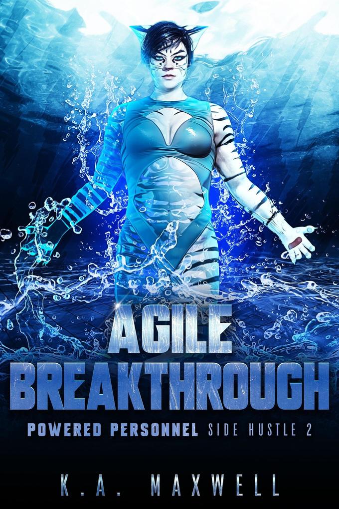 Agile Breakthrough (Powered Personnel Side Hustle #2)