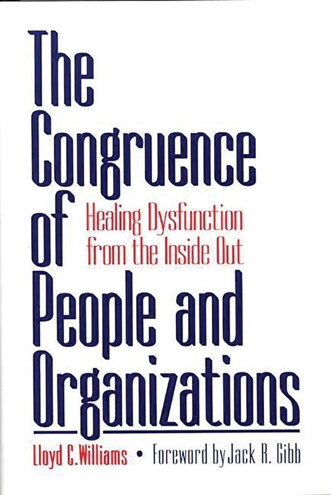 The Congruence of People and Organizations
