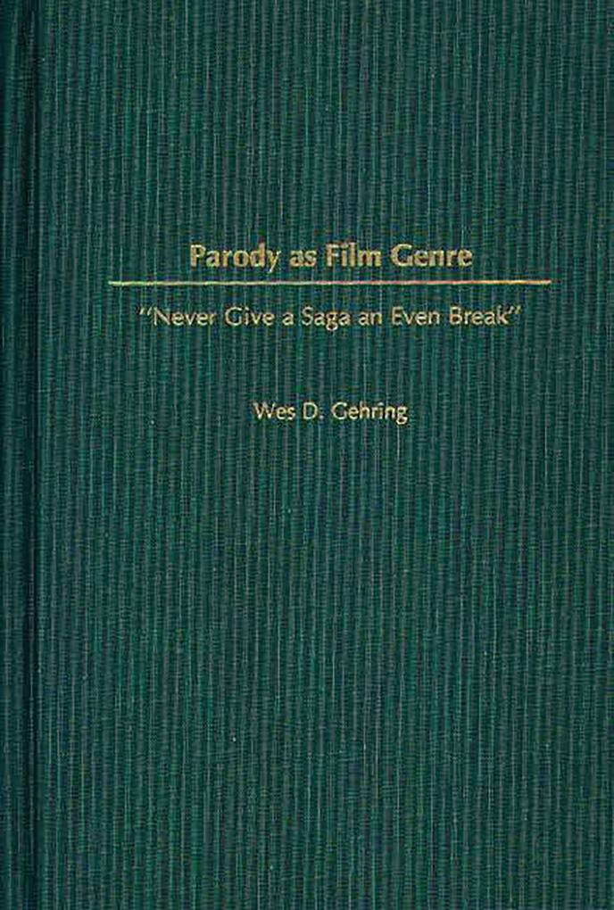 Parody as Film Genre