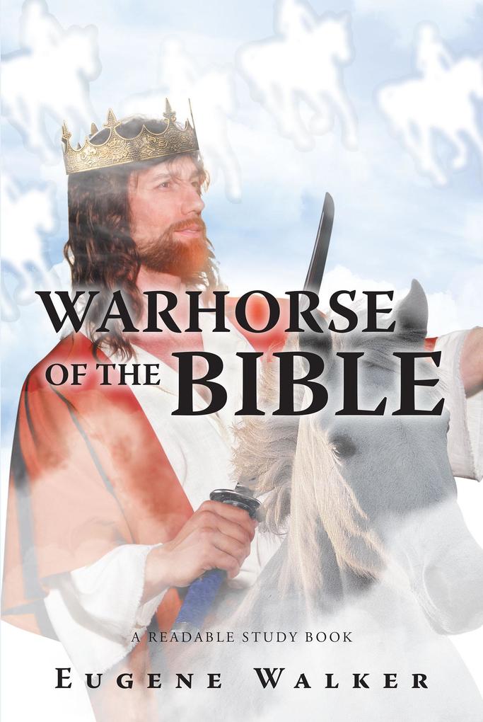 Warhorse of the Bible