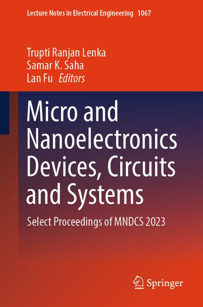 Micro and Nanoelectronics Devices Circuits and Systems