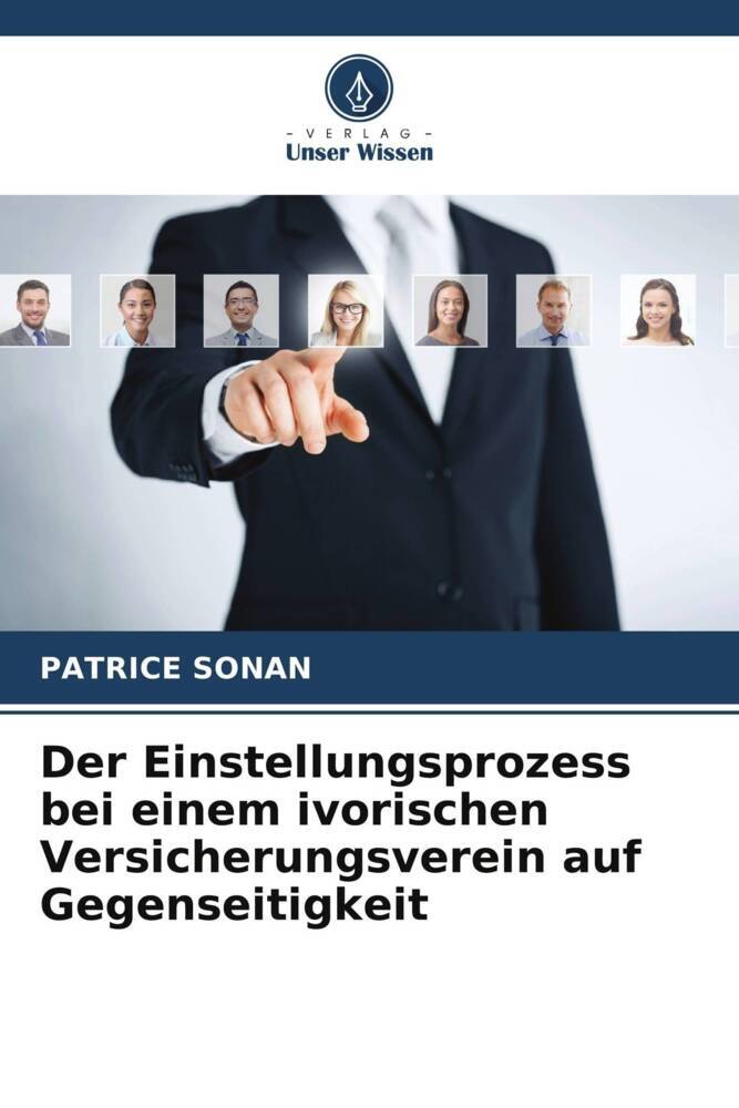 Der Einstellungsprozess bei einem ivorischen Versicherungsverein auf Gegenseitigkeit