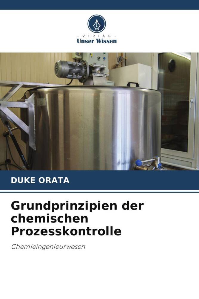 Grundprinzipien der chemischen Prozesskontrolle