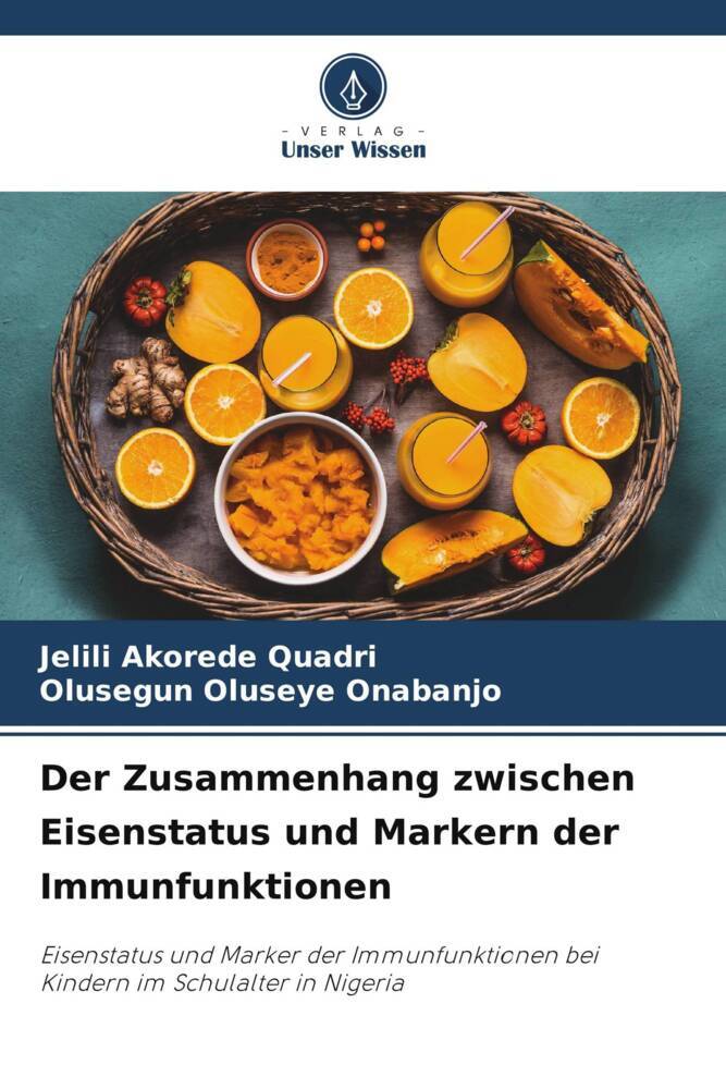 Der Zusammenhang zwischen Eisenstatus und Markern der Immunfunktionen