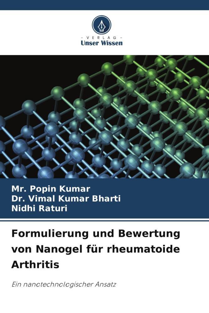 Formulierung und Bewertung von Nanogel für rheumatoide Arthritis