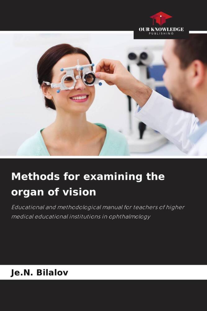 Methods for examining the organ of vision