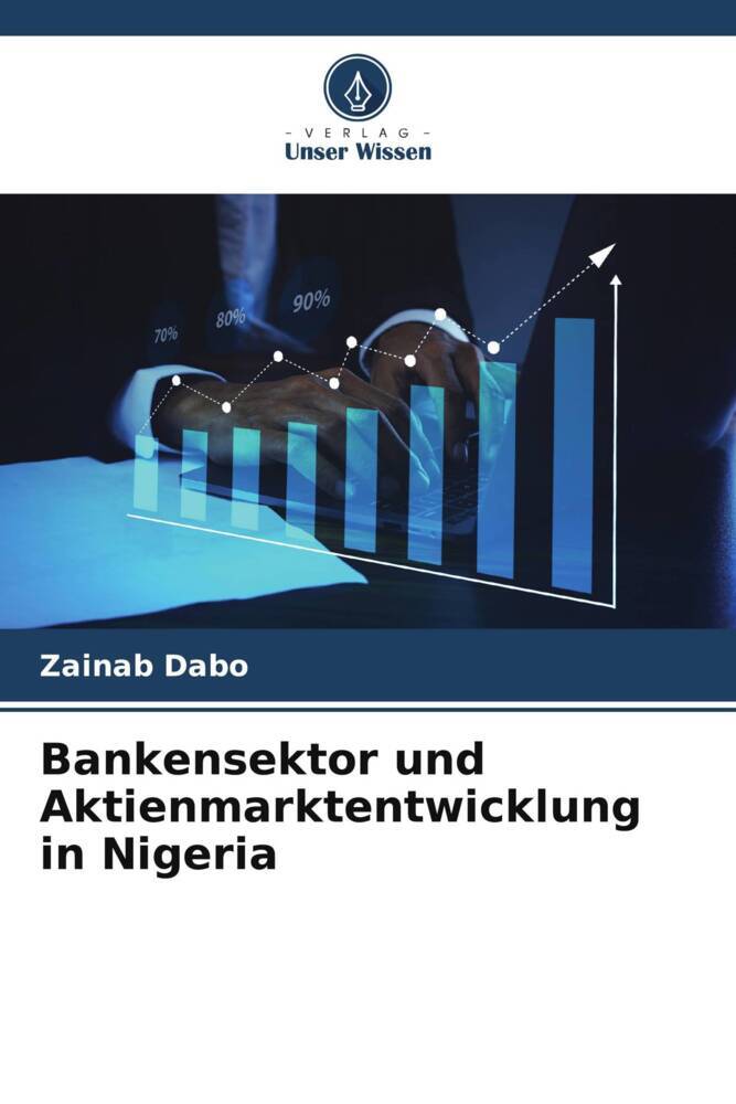 Bankensektor und Aktienmarktentwicklung in Nigeria
