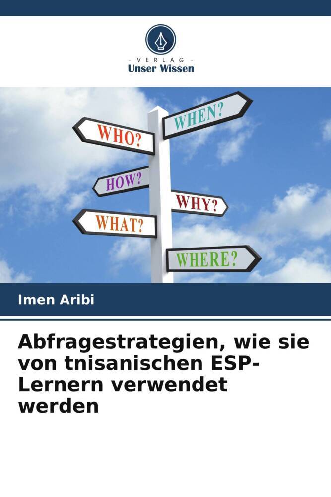 Abfragestrategien wie sie von tnisanischen ESP-Lernern verwendet werden