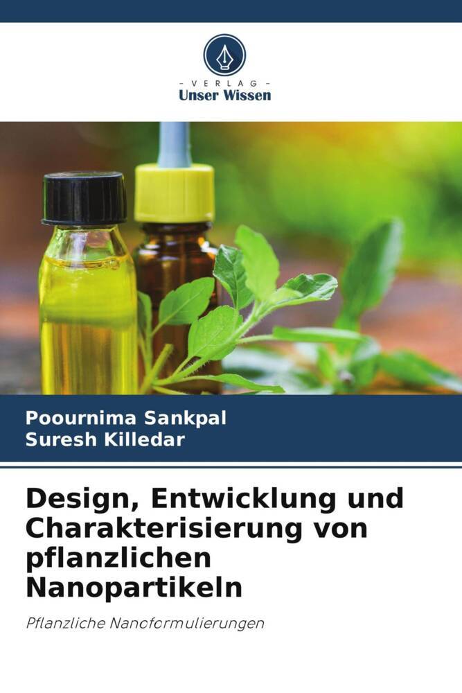 Design Entwicklung und Charakterisierung von pflanzlichen Nanopartikeln