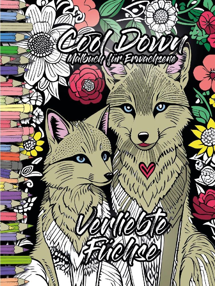 Cool Down | Malbuch für Erwachsene: Verliebte Füchse