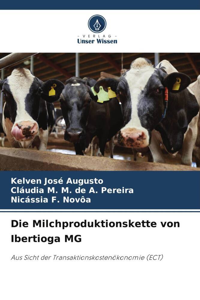 Die Milchproduktionskette von Ibertioga MG