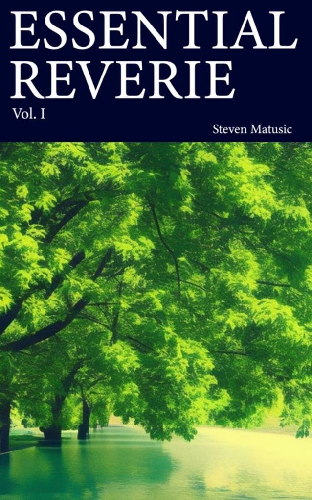 Essential Reverie