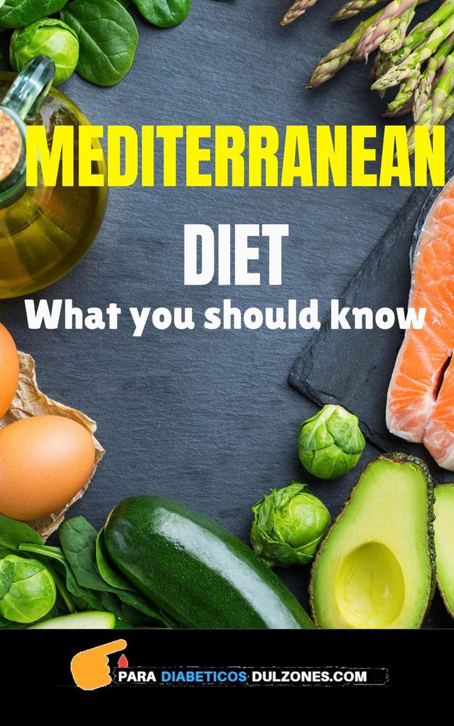 Mediterranean Diet - What You should Know