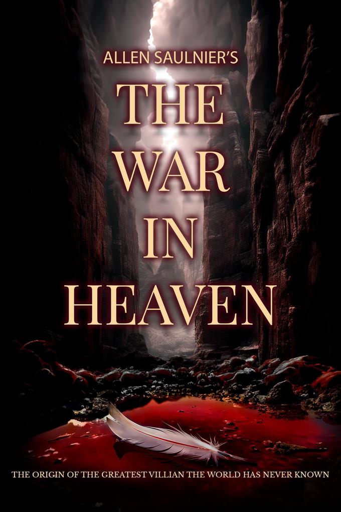 The War In Heaven (Martyrs #0)