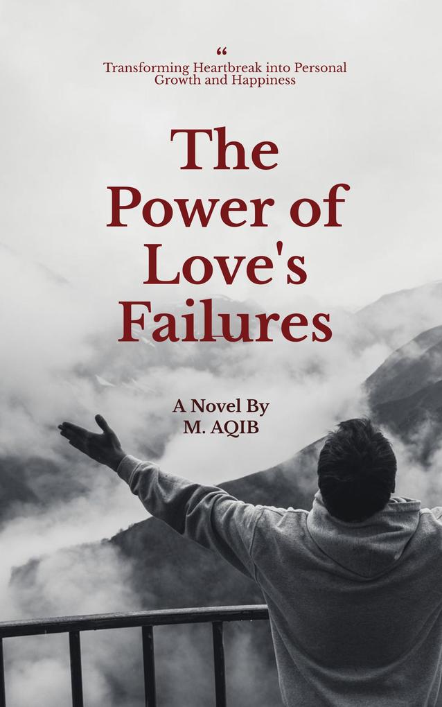 The Power of Love‘s Failures