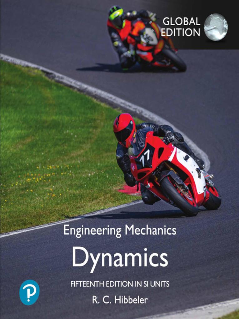 Engineering Mechanics: Dynamics SI Edition