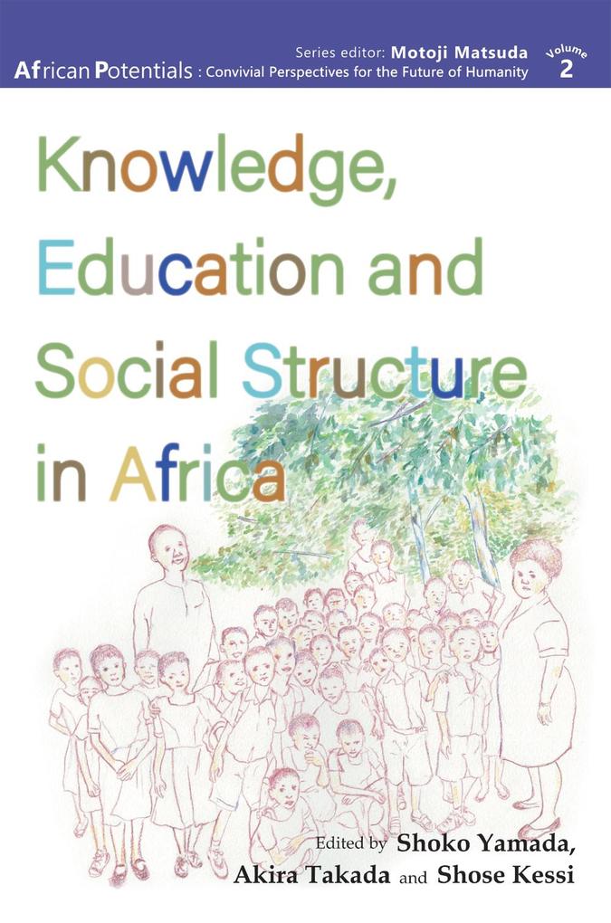 Knowledge Education and Social Structure in Africa