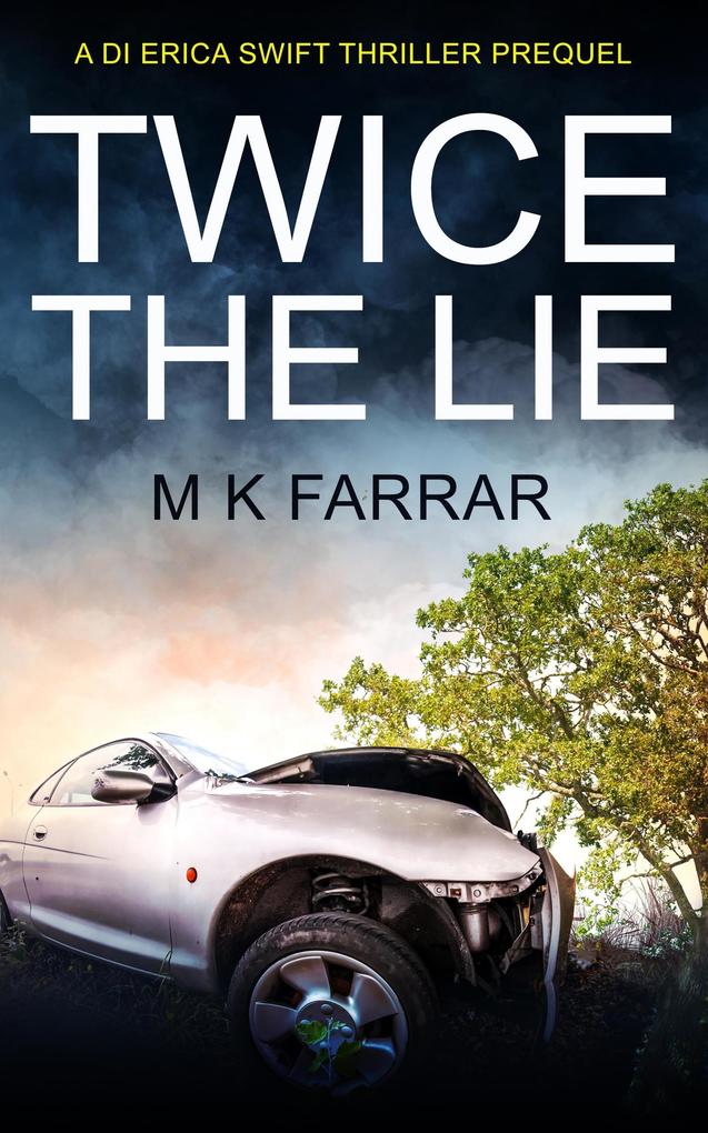 Twice the Lie (A Detective Ryan Chase Thriller #0.5)