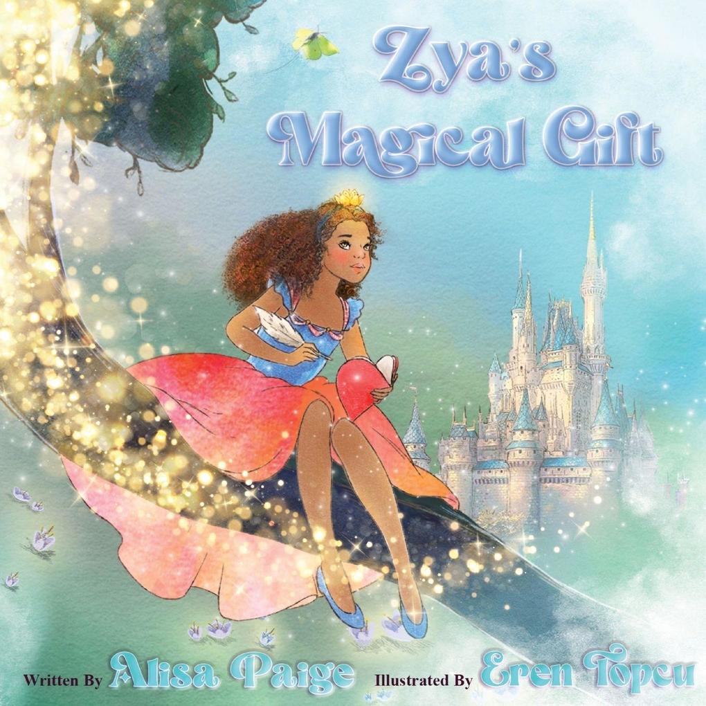 Zya's Magical Gift
