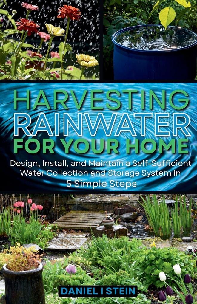Harvesting Rainwater for Your Home