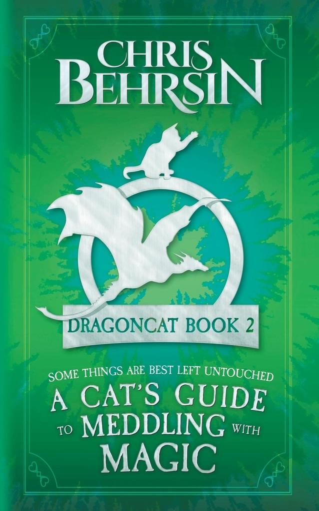 A Cat's Guide to Meddling with Magic