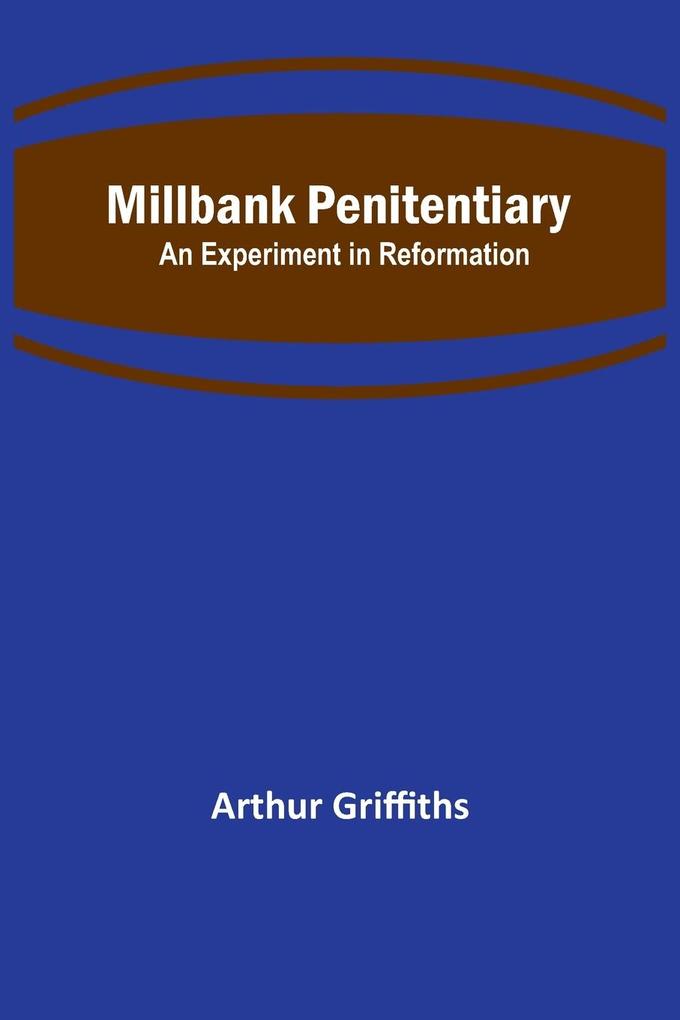 Millbank Penitentiary