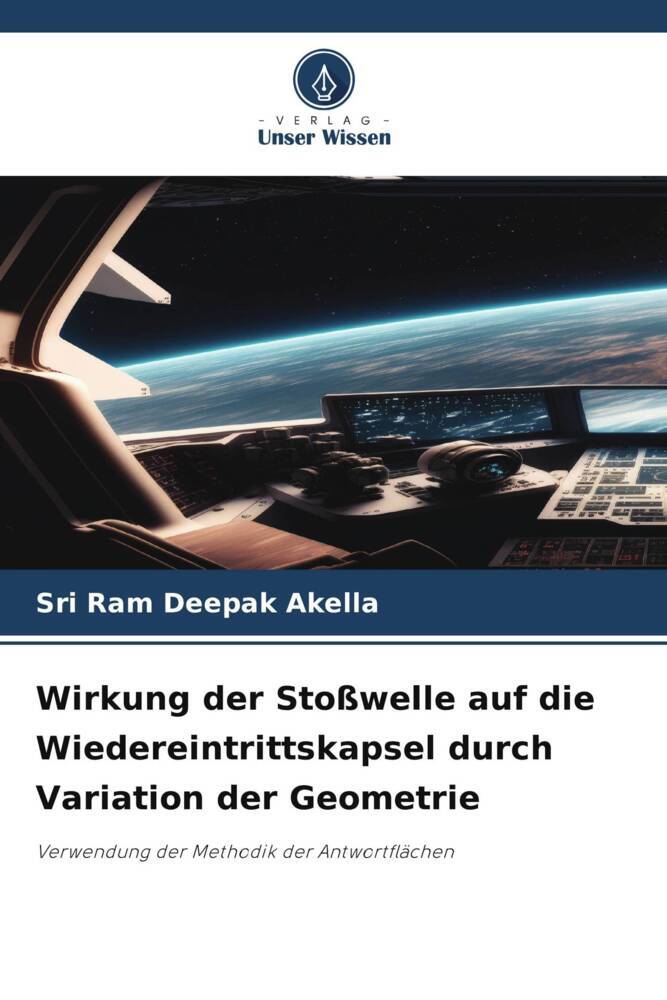 Wirkung der Stoßwelle auf die Wiedereintrittskapsel durch Variation der Geometrie