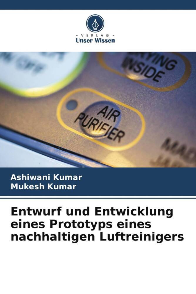 Entwurf und Entwicklung eines Prototyps eines nachhaltigen Luftreinigers