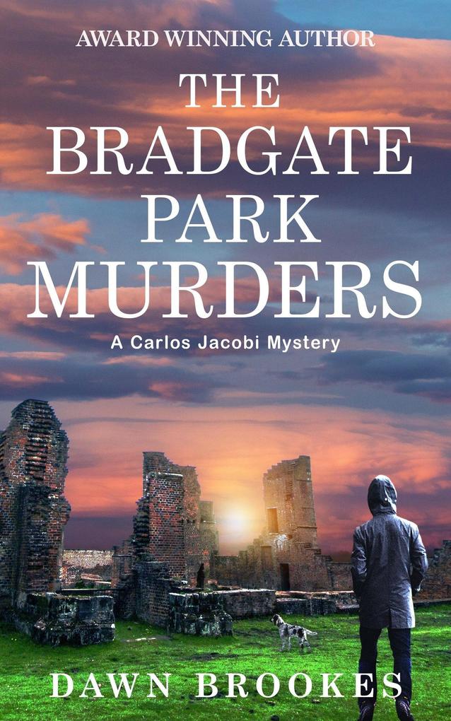 The Bradgate Park Murders (Carlos Jacobi #2)