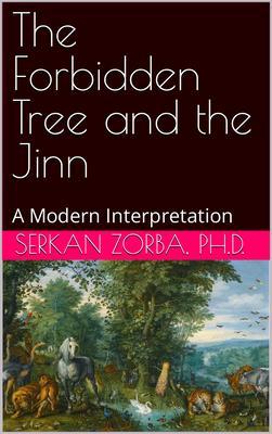 The Forbidden Tree and the Jinn