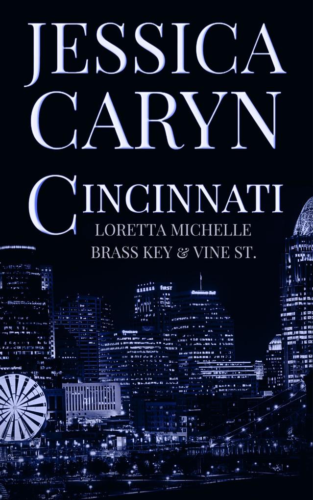 Loretta Michelle Brass Key & Vine St. (Cincinnati Series #4)