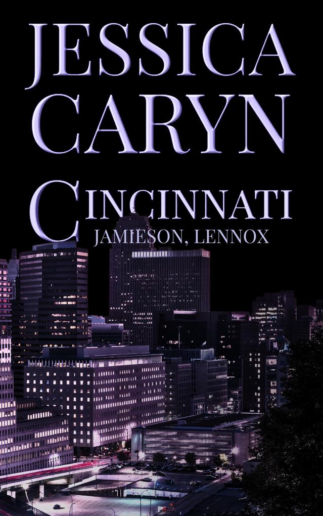 Jamieson Lennox (Cincinnati Series #6)