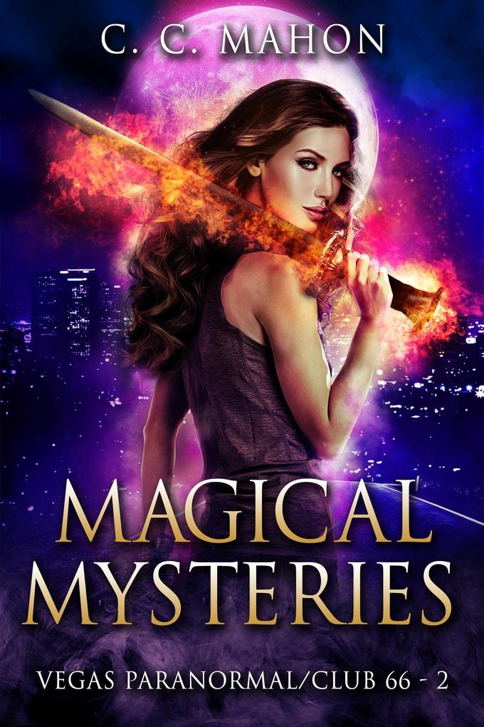 Magical Mysteries (Vegas Paranormal / Club 66 #2)