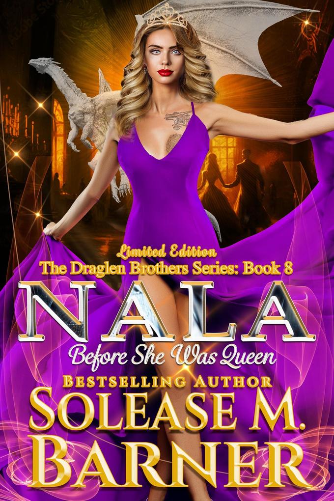 Nala- Before She Was Queen (The Draglen Brothers)