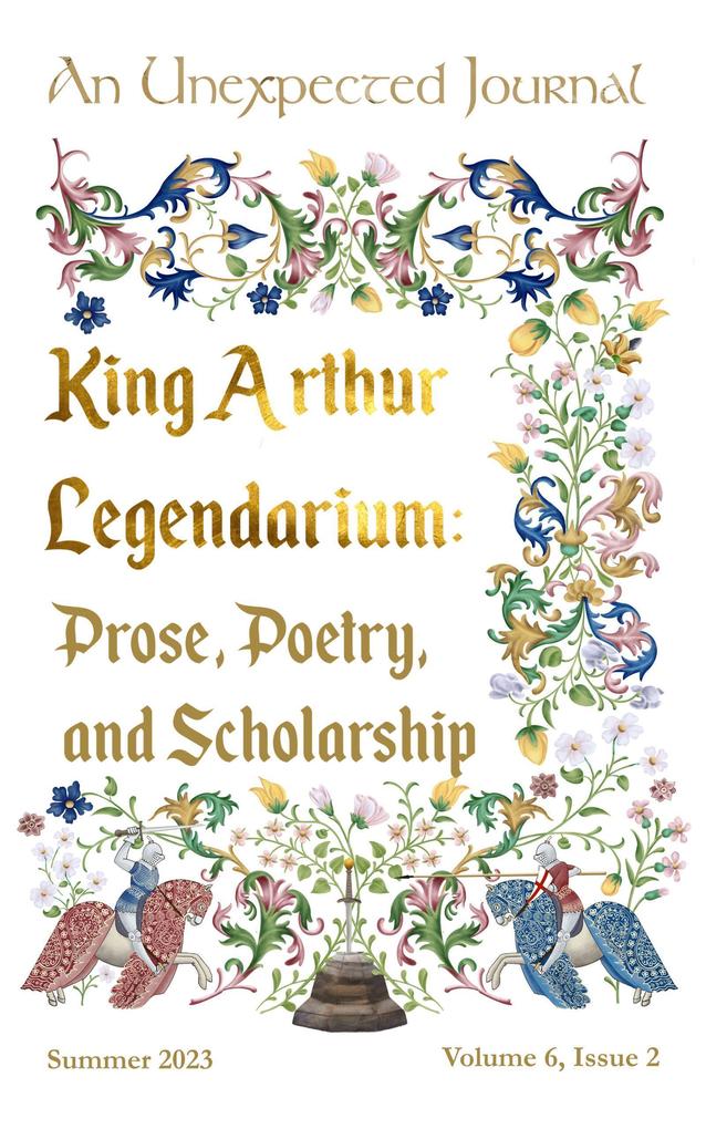 King Arthur Legendarium (Volume 6 #2)