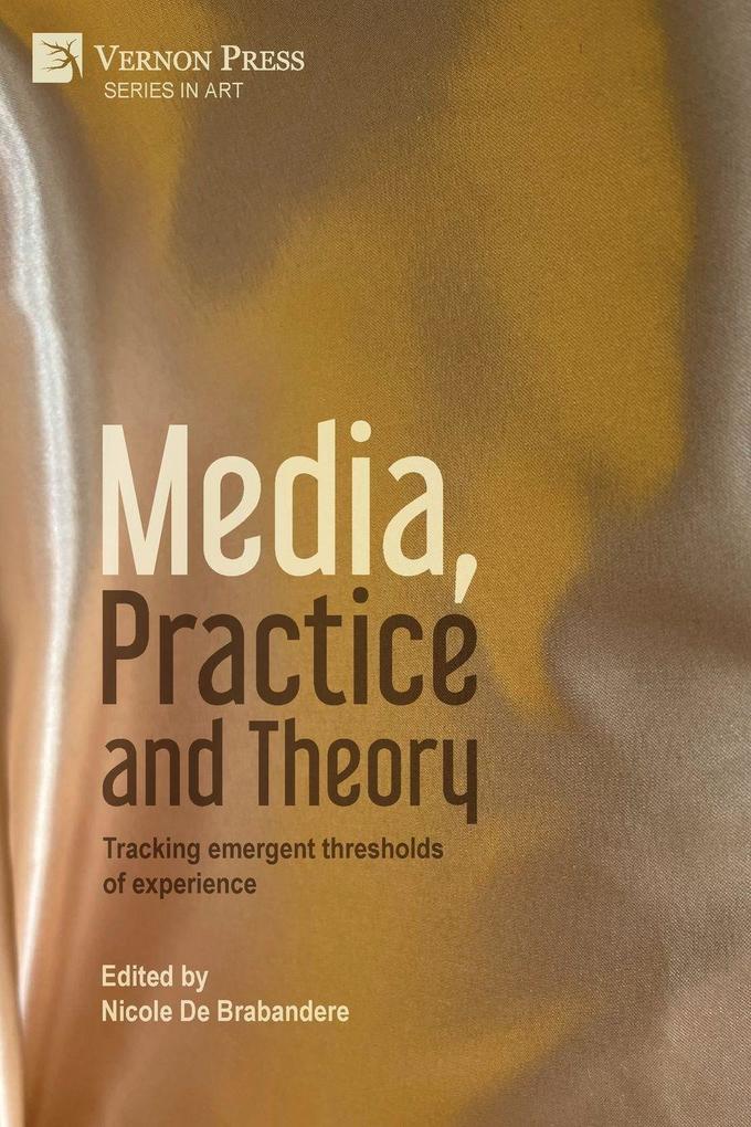 Media Practice and Theory