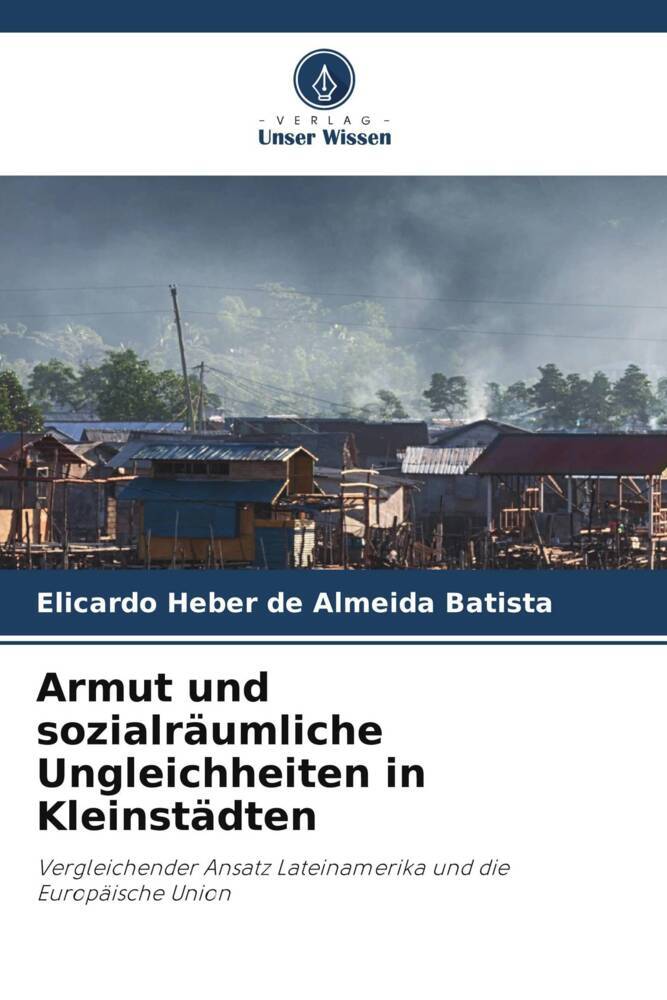 Armut und sozialräumliche Ungleichheiten in Kleinstädten
