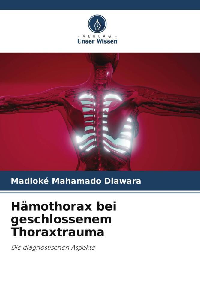 Hämothorax bei geschlossenem Thoraxtrauma