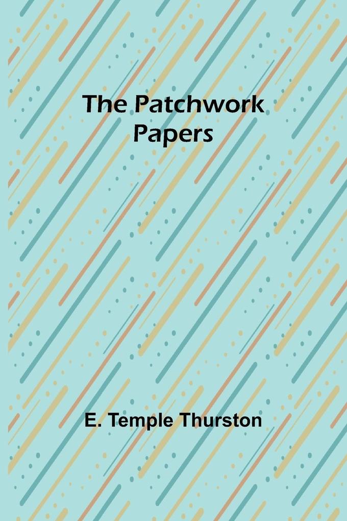 The Patchwork Papers