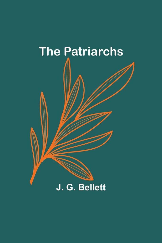 The Patriarchs