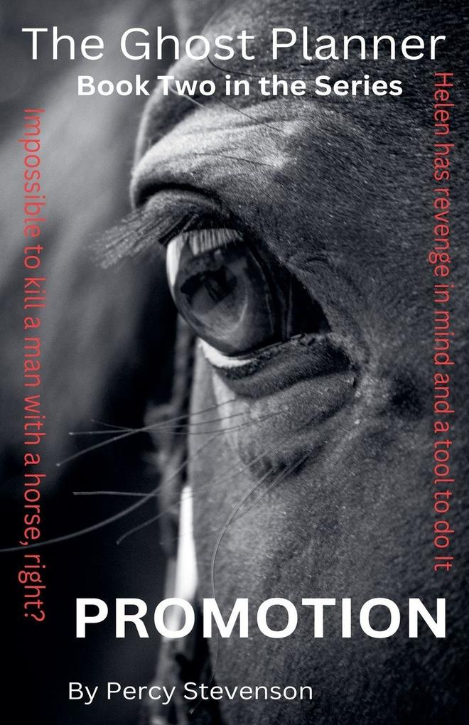 The Ghost Planner ... Book Two ... Promotion