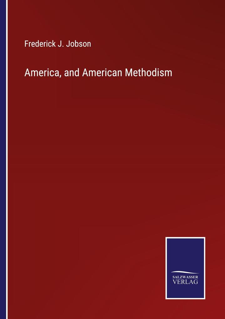America and American Methodism